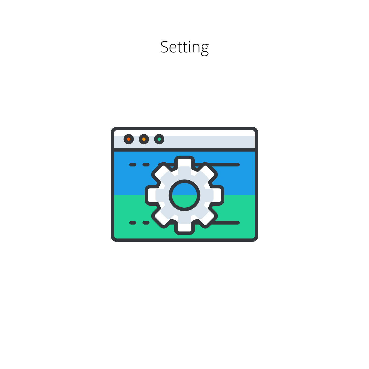 Setting Setting